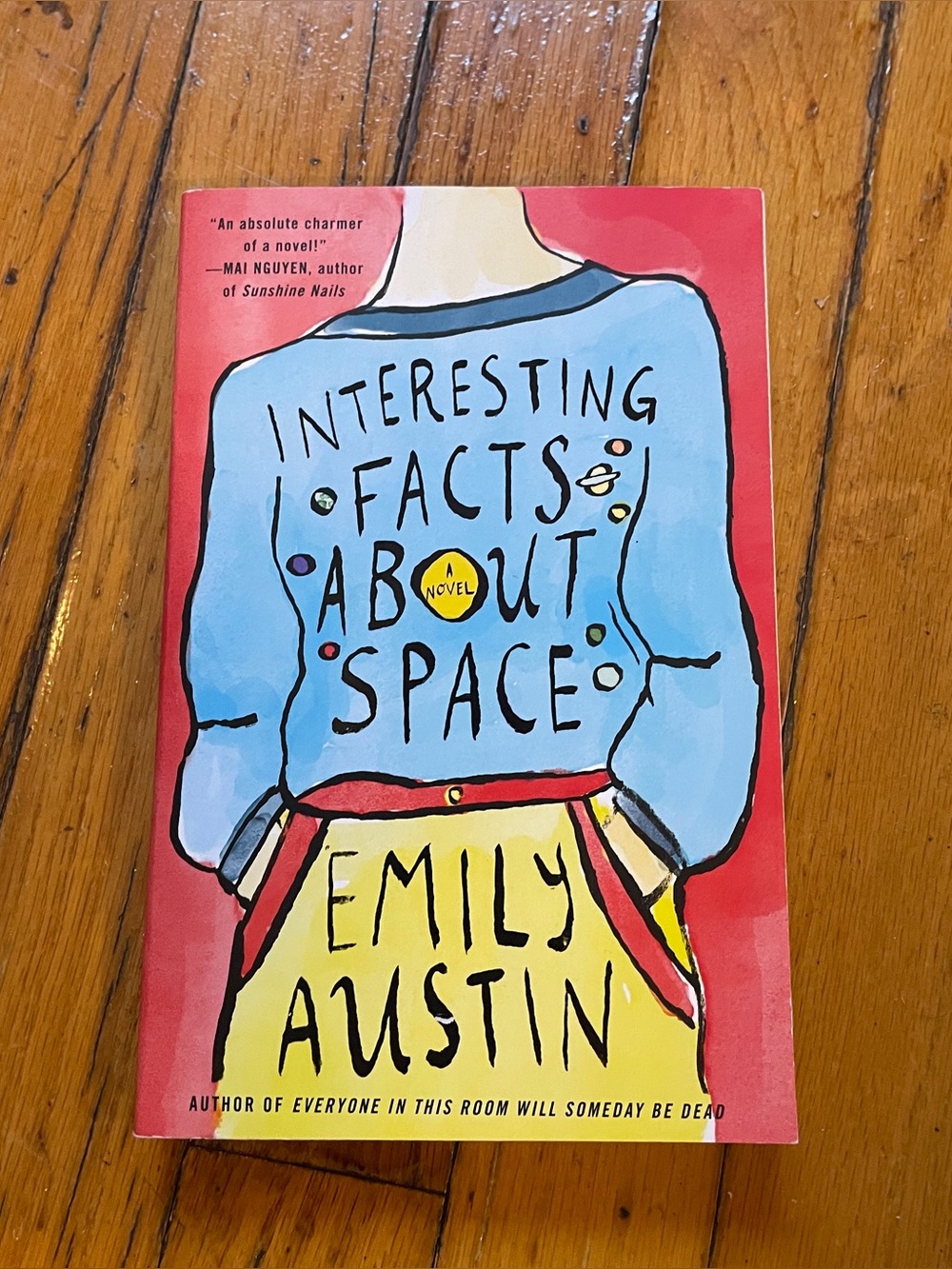 Interesting Facts About Space Novel by Emily Austin